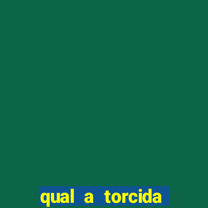 qual a torcida mais bonita do brasil